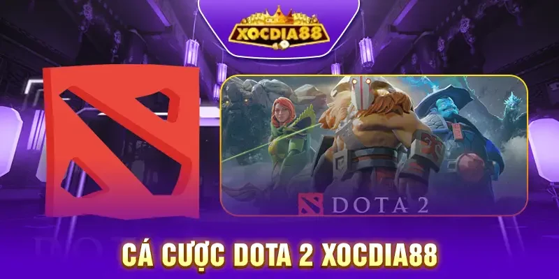 Cá Cược DOTA 2 XocDia88: Uy Tín, Hấp Dẫn!