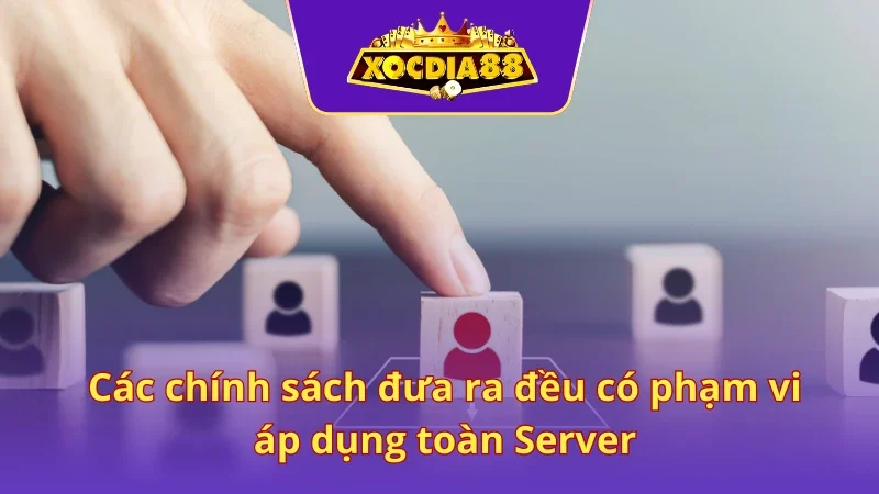 Tính phổ biến trong việc áp dụng chính sách