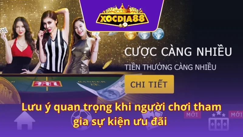 Nắm rõ lưu ý giúp bạn không bỏ lỡ sự kiện khuyến mãi khủng nào